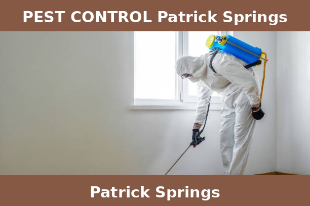 PEST CONTROL Patrick Springs